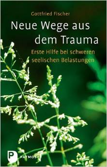 Neue Wege aus dem Trauma